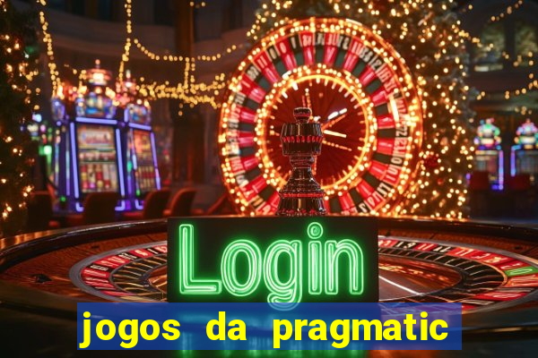 jogos da pragmatic de 10 centavos